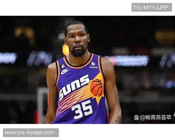 申京谈杜兰特对手防守策略我们的任务是减轻他的比赛压力